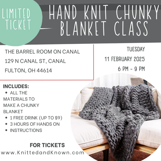 Hand Knitting Chunky Blanket Class - February 11th at the Barrel Room on Canal