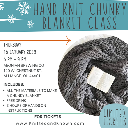 Hand Knitting Chunky Blanket Class - January 16th at Aeonian Brewing Co