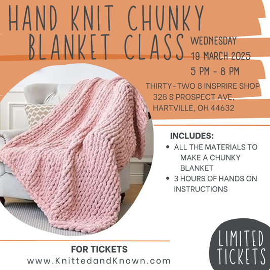 Hand Knitting Chunky Blanket Class - March 19th Thirty-Two 8 inspire & co