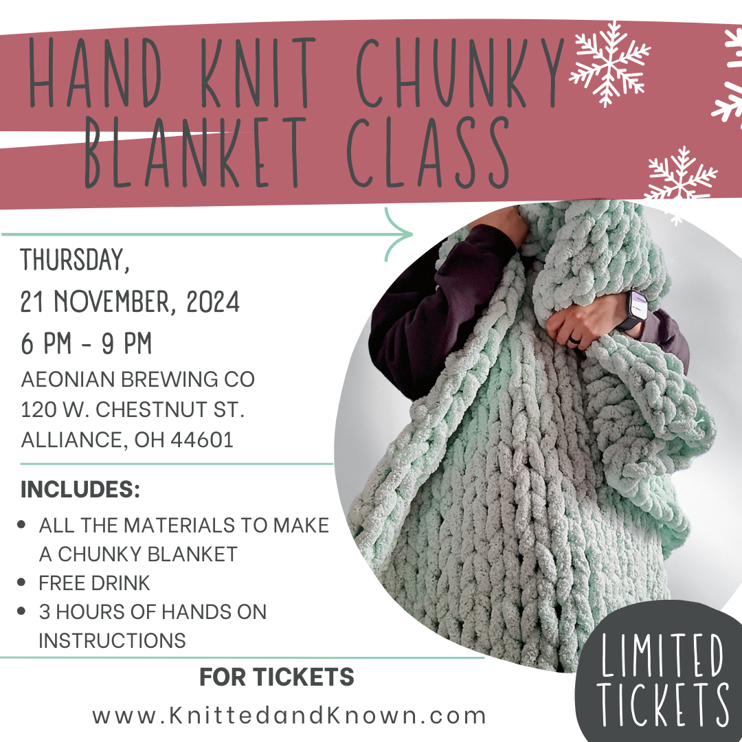 Hand Knitting Chunky Blanket Class - November 21 at Aeonian